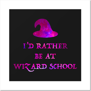 I'd Rather Be At Wizard School Posters and Art